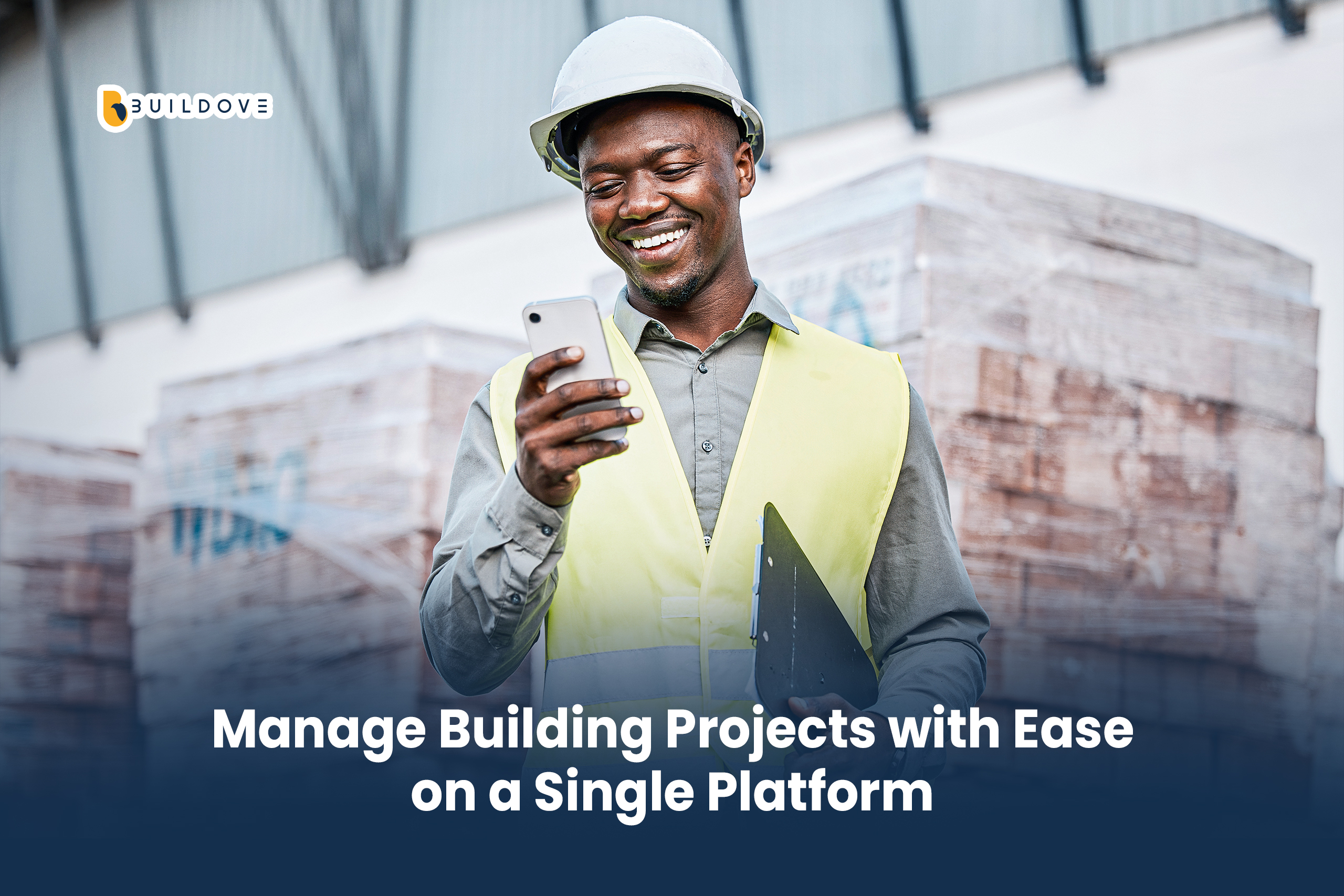 Manage Building Projects with Ease on a Single Platform