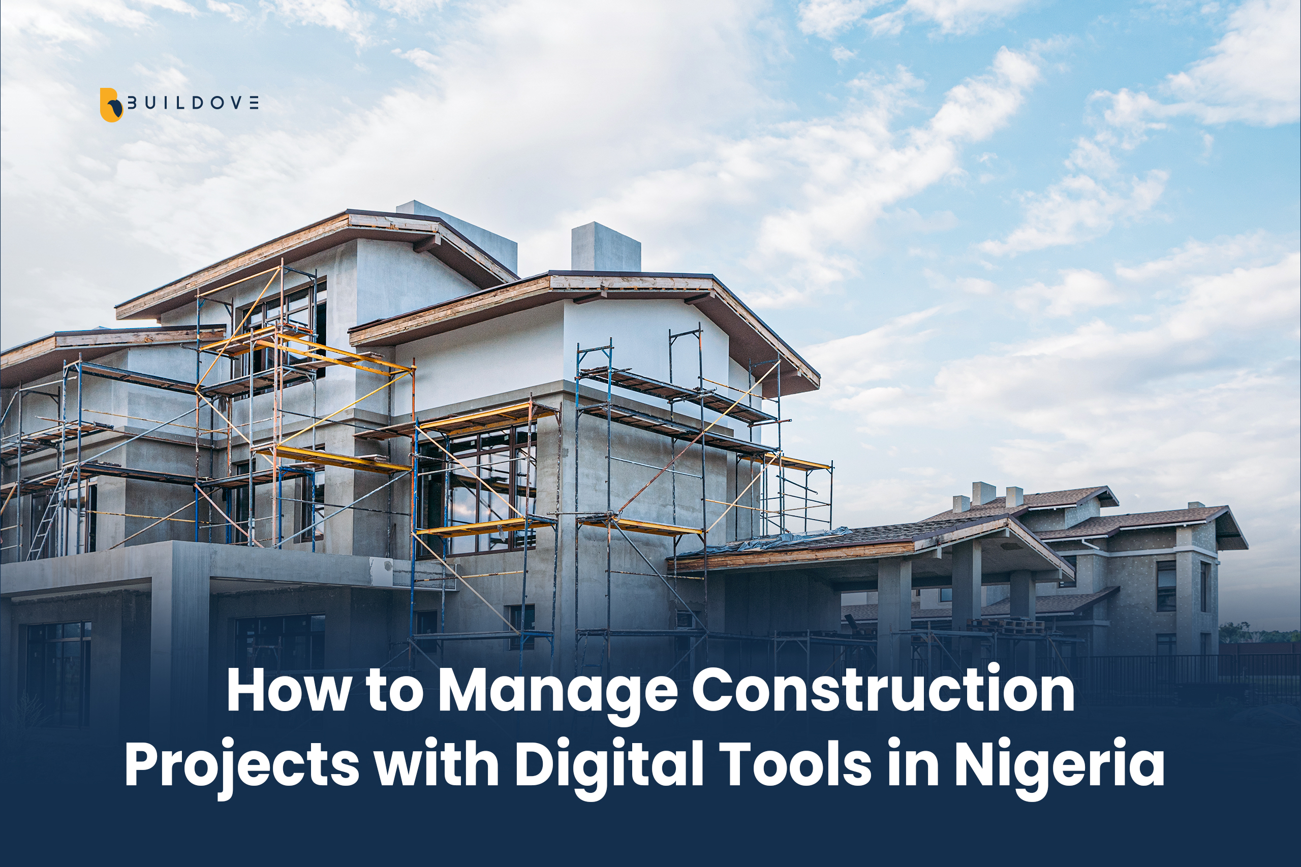 Transforming Construction Project Management in Nigeria The Digital Blueprint