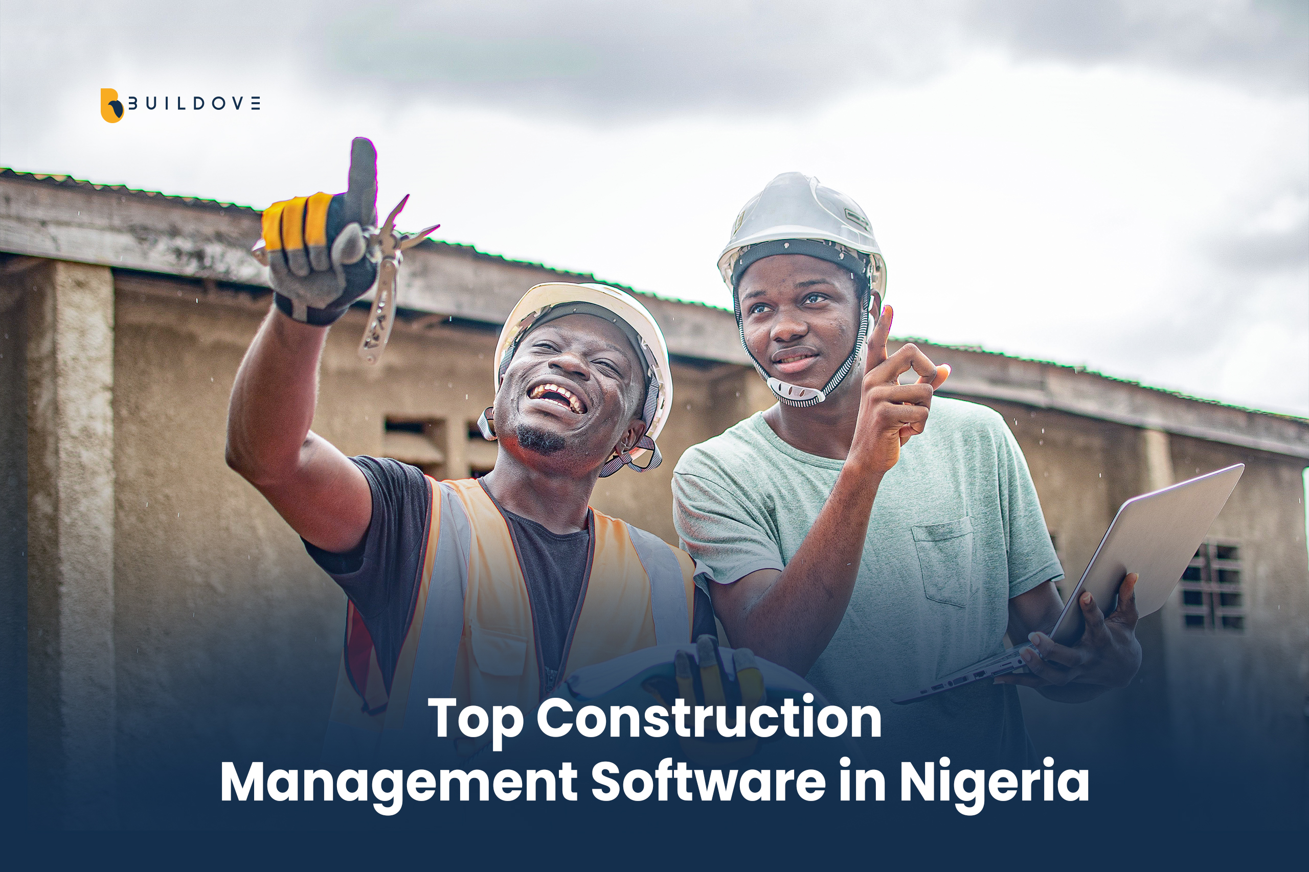 Top Construction Management Software in Nigeria