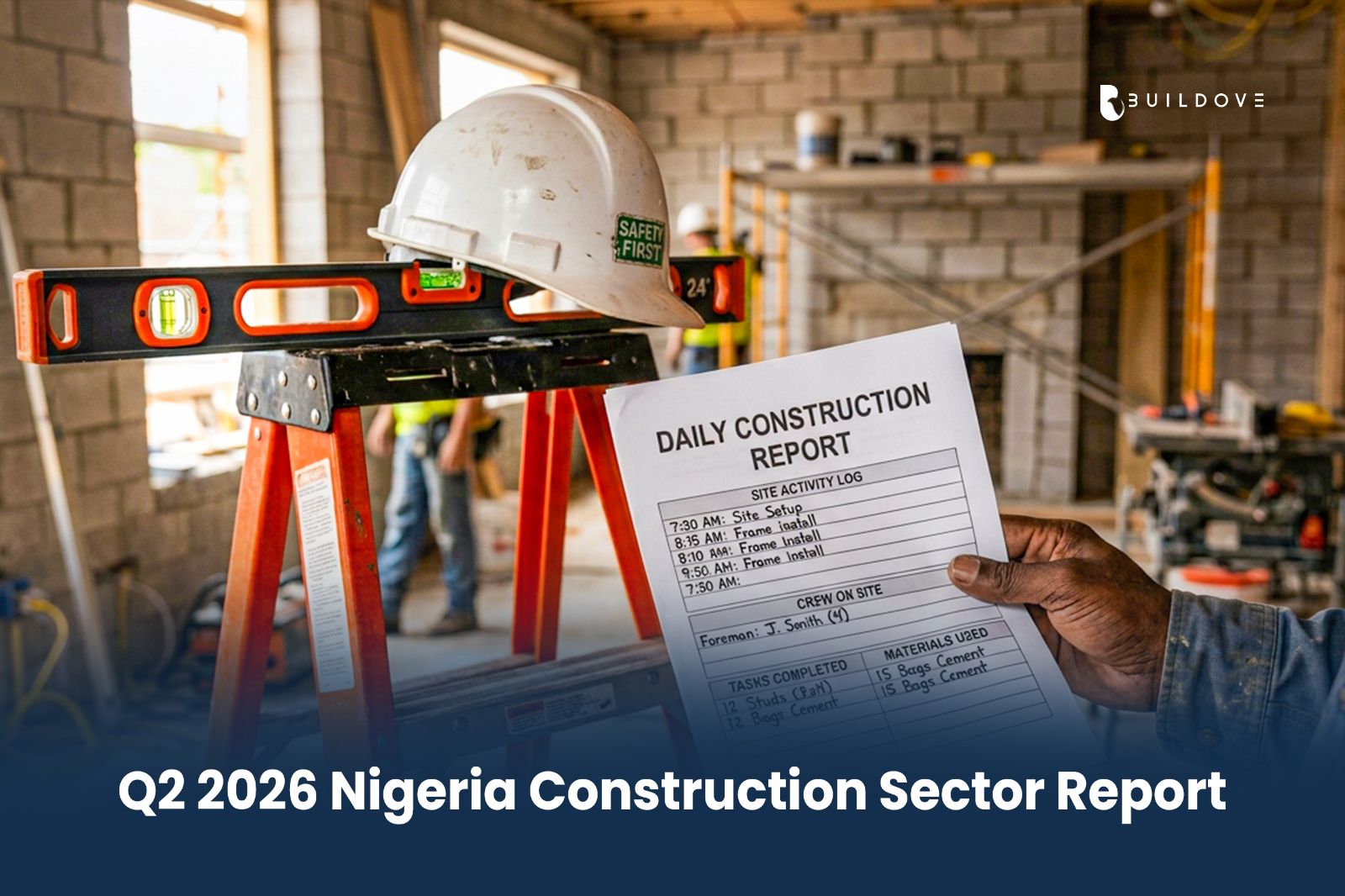Q2 2026 Construction Sector Report: Trends & Outlook